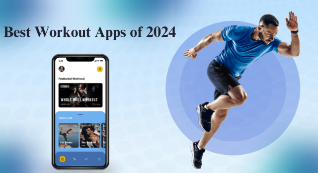 Best Workout Apps of 2024, According to Fitness Experts