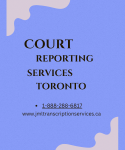 Court Reporting Services in Toronto: Your Guide to Reliable Legal Support