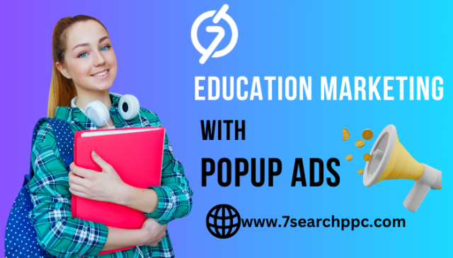 Education Marketing | Education Ads | Popup Ads