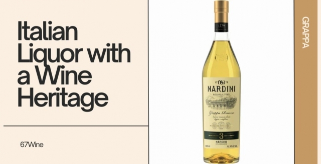 Grappa: The Distinctive Italian Liquor with a Wine Heritage