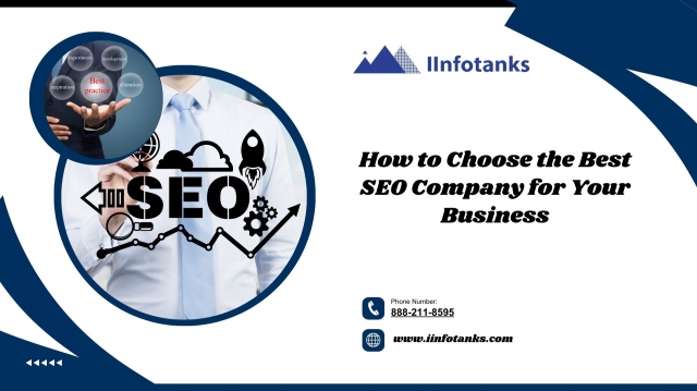 How to Choose the Best SEO Company for Your Business