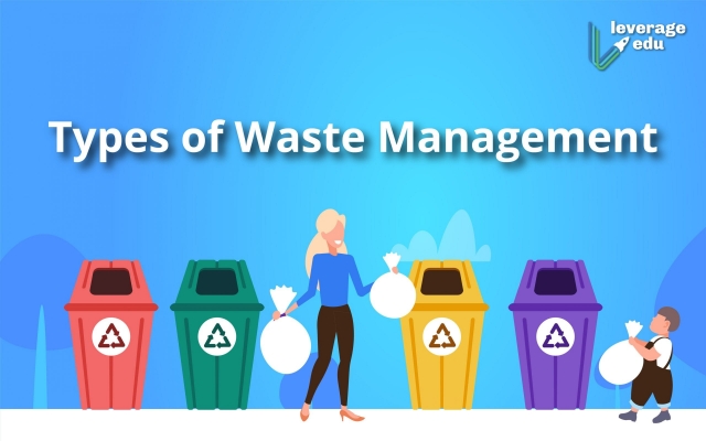 What are the different types of waste management?