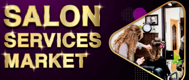 Salon Service Market Insights: Competitive Landscape and Future Prospects