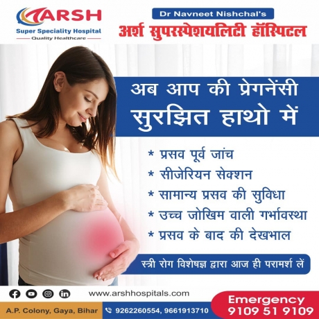 Best Gynecology Doctor in Bihar — Arsh Hospital