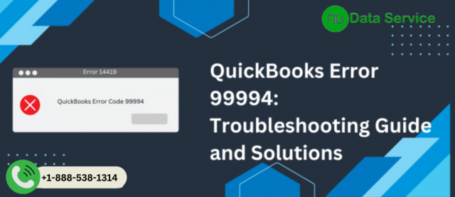 Troubleshooting QuickBooks Error 99994: Causes and Solutions