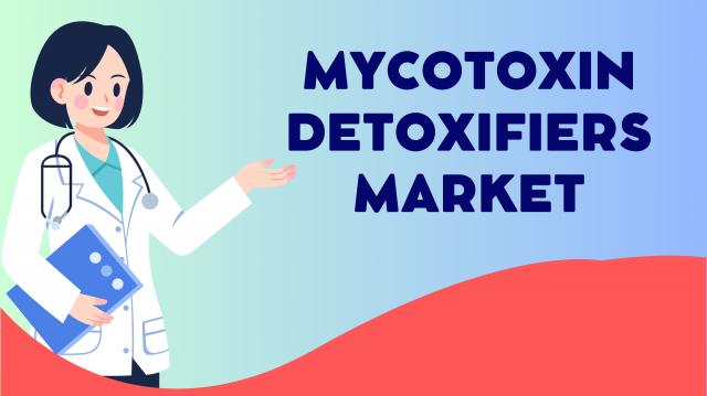 Mycotoxin Detoxifiers Market Size and Growth Forecast : Top Manufacturers