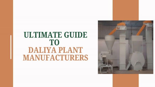 Daliya Plant Manufacturers