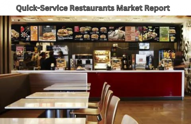 Quick Service Restaurants Market Size, Share, Trends, Opportunities, 2024-2032