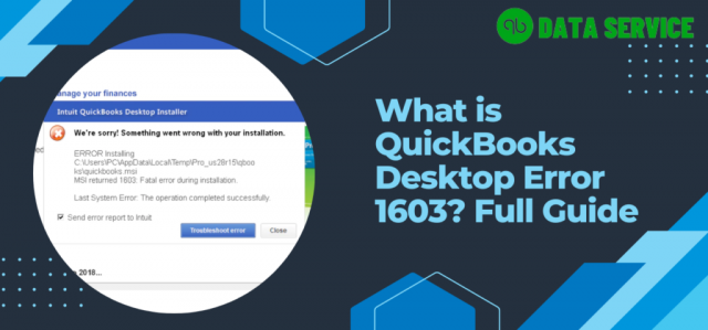 Error 1603 QuickBooks: Causes, Symptoms, and Solutions