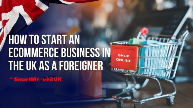 Discover how to easily start an ecommerce business in the UK as a foreigner.