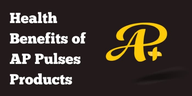 Health Benefits of AP Pulses Products