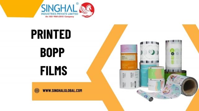 Printed BOPP Films: Combining Durability and Aesthetics for Premium Packaging