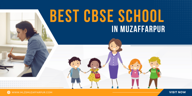 List Of CBSE Schools In Muzaffarpur