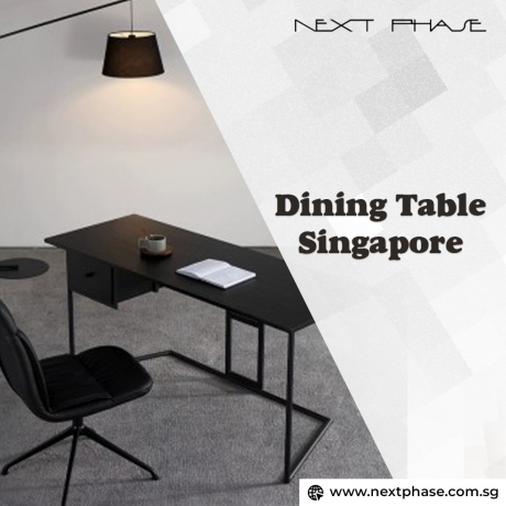 Dining Table Singapore: Next Phase in Your House’s Decoration