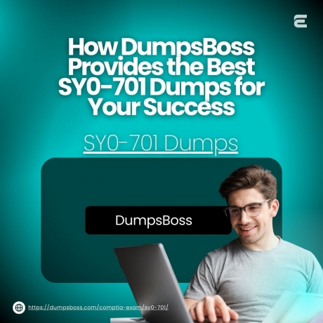 How DumpsBoss SY0-701 Dumps Can Shape Your Future