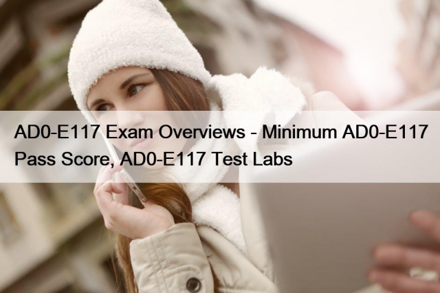 Reliable AD0-E117 Exam Topics