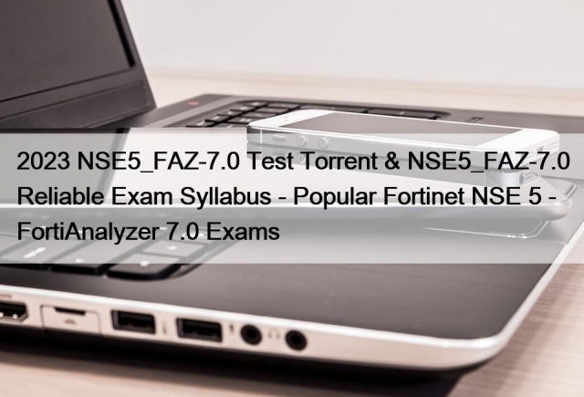 NSE5_FAZ-7.0 New Practice Questions