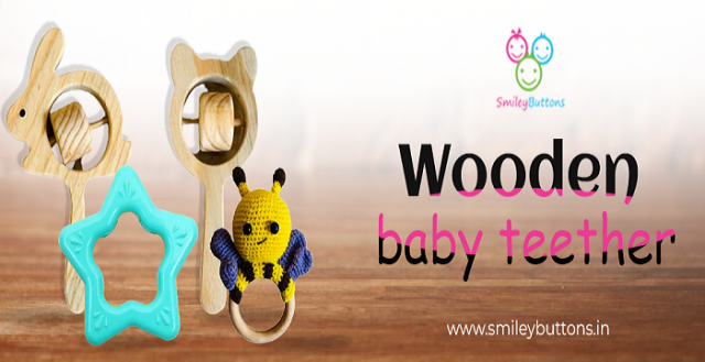 Benefits of Wooden Baby Teethers and Rattles from Smiley Buttons