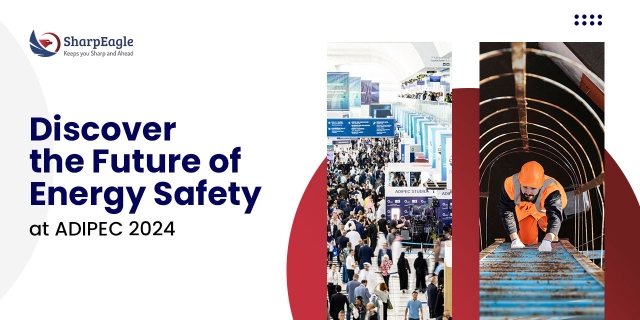 Discover the Future of Energy Safety at ADIPEC 2024