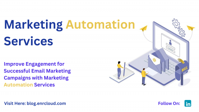 How Marketing Automation Services Can Transform Your Email Marketing Campaign
