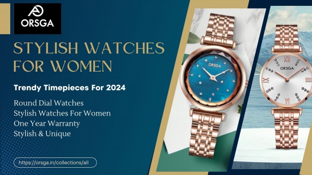  Stylish Watches for Women