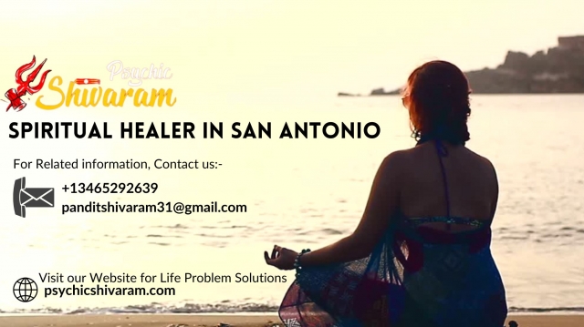Spiritual Healer In San Antonio