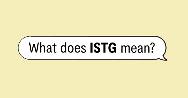 Understanding ISTG Meaning in Text and Its Usage