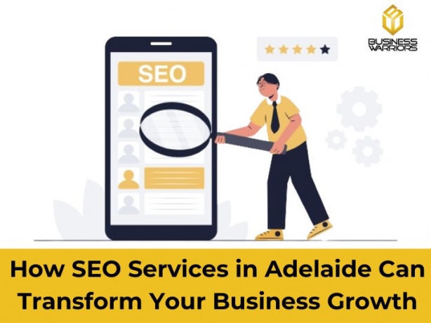 How SEO Services in Adelaide Can Transform Your Business Growth