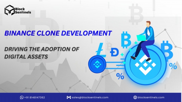 Binance Clone Development: Driving the Adoption of Digital Assets