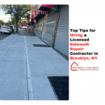 Top Tips for Hiring a Licensed Sidewalk Repair Contractor in Brooklyn, NY