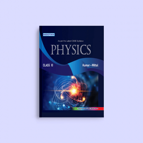 Nootan Physics Class 11 Books: The Perfect Tool for Learning and Revision