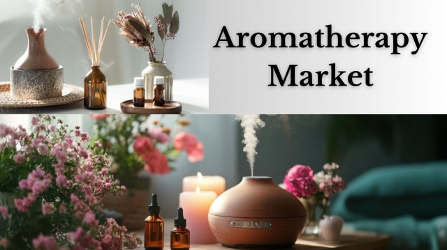 Aromatherapy Market  Size, Share, Analysis and Growth Forecast Through 2032