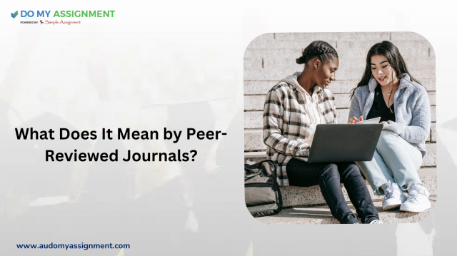 What Does It Mean by Peer-Reviewed Journals?