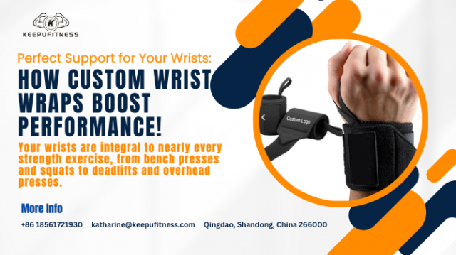 Perfect Support for Your Wrists: How Custom Wrist Wraps Boost Performance!