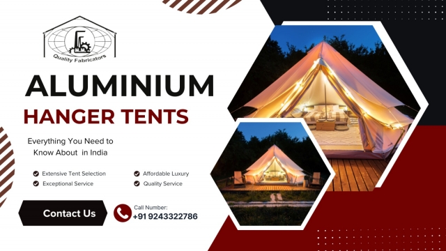 Elevate Your Outdoor Experience with Aluminium Hanger Tents in India