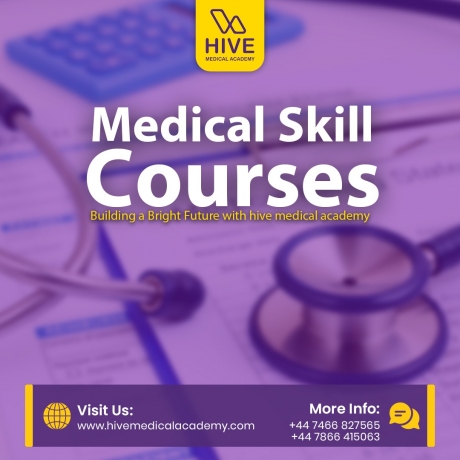 Medical Skill Courses: Building a Bright Future with Hive Medical Academy