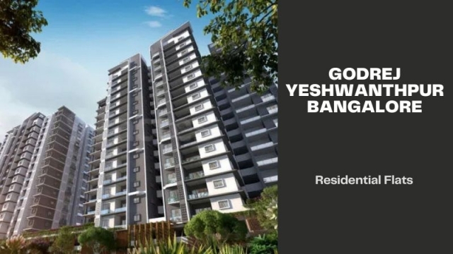 Godrej Yeshwanthpur Bangalore | Invest In Amazing Flats