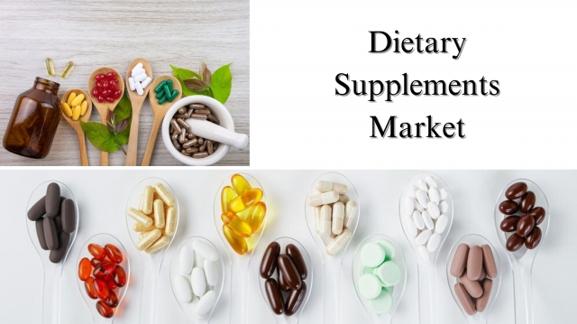 Dietary Supplements Market Size, Share, Growth and Trends to 2032