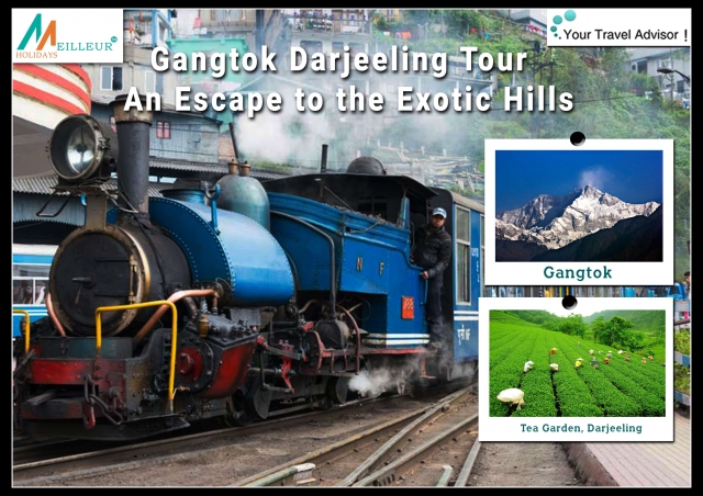 Explore the Best Gangtok Darjeeling Tour Package with Meilleur Holidays