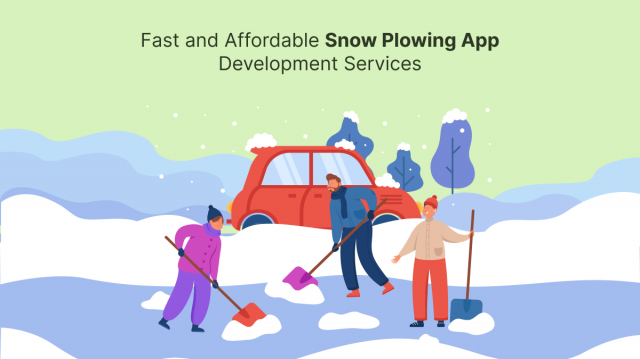 Fast and Affordable Snow Plowing App Development Services
