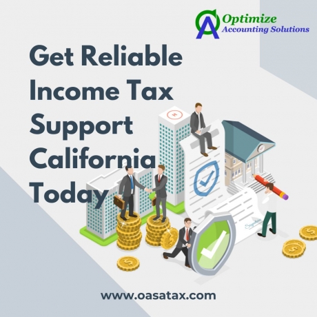 Get Reliable Income Tax Support California Today
