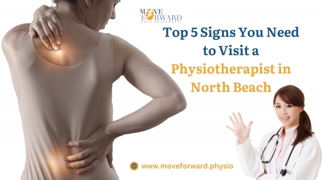 Top 5 Signs You Need to Visit a Physiotherapist in North Beach