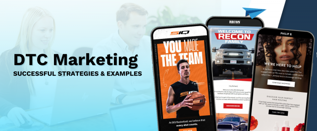 Successful Strategies for DTC Brands: A Comprehensive Guide