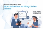 What You Need to Know About IRDAI Guidelines for Filing Claims in India