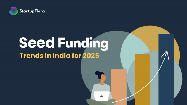 Seed Funding Trends In India For 2025