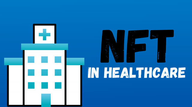 NFTs In Healthcare - From Blood Donation To Drug Supply Chain