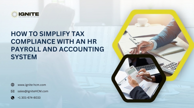 How To Simplify Tax Compliance With An HR Payroll And Accounting System