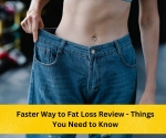 Faster Way to Fat Loss Review - Things You Need to Know, Rules and Guidance, Food List, Side Effects, Results 