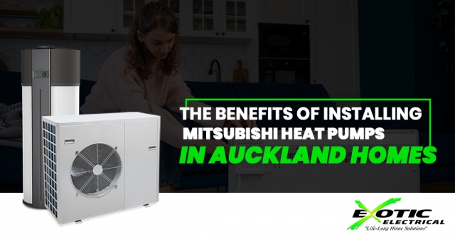 The Benefits of Installing Mitsubishi Heat Pumps in Auckland Homes