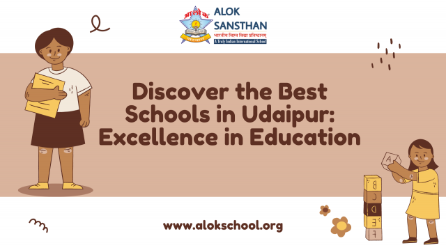 Discover the Best Schools in Udaipur Excellence in Education